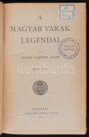 Olysói Gabányi János: Magyar várak legendái I-IV. Budapest,é.n.[1925-1927], Szent István-Társulat. 
...