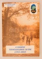 Dr. Vizkelety László-Rósa László: A vasutas természetjárás 50 éve(1952-2002). Dedikált! Kiadói papírkötés, jó állapotban.