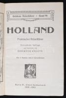 Grieben's Reiseführer. Holland 1915. Útikönyv sok térképpel, / with many maps in full linen bin...