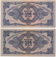 1945. 500P (2x) eltérő színárnyalat, egyiken magyar "N" betű orosz "P" helyett T...