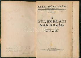 Bedő Ödön: A gyakorlati sakkozás. Sakk-könyvtár I. Budapest, 1923, Népszava-Könyvkereskedés. Átkötöt...