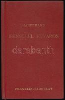 Gerhart Hauptmann: Henschel fuvaros. Dráma 5 felvonásban. Fordította Molnár Ferenc. Budapest, 1899, Vass József Könyvkereskedése, 66 p. Kiadói egészvászon kötés, ex libris nyomaival.