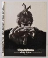 Korniss Péter: Elindultam világ útján... Magyar népszokások. Bp., 1975, Corvina. Kartonált papírkötésben, jó állapotban.