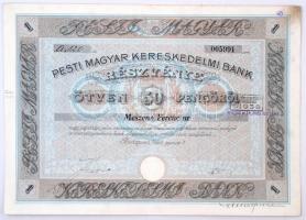 Budapest 1928. "Pesti Magyar Kereskedelmi Bank" részvénye 50P-ről, szárazpecséttel, bélyegzéssel, szelvényekkel T:II