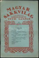 1937 Magyar Sakkvilág. Szerkeszti Tóth László. 1937 január, XXII. évf., 1. szám. Kecskemét, Magyar Sakkvilág. Kiadói picit szakadt papírkötés.