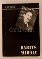 "... külön tér ...külön idő..." Babits Mihály fényképei (ikonográfia). Összeáll.: W. Somogyi Ágnes. Bp., 1983, Népművelési Propaganda Iroda (Fotótéka). Papírkötésben, jó állapotban.