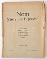 Rácz László, Vaály Anny, Juhász István, Ivor Andor, dr. Forgács Béla: Nem vagyunk egyedül. Budapest,...