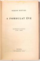 Rákosi Mátyás: A fordulat éve. Budapest, 1951, Szikra. Kiadói egészvászon kötésben