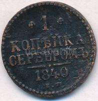 Orosz Birodalom 1840EM 1k Cu T:3 Russian Empire 1840EM 1 Kopek Cu C:F