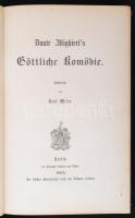 Dante Alighieri: Göttliche Komödie. Berlin, 1865, Rudolph Ludwig von Decker. Aranyozott lapszélekkel...