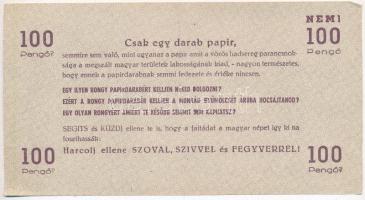 1944. 100P "A Vörös Hadsereg Parancsnoksága" propagandanyomat, hátlapján szöveggel T:II-,I...