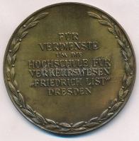 Németország DN "Friedrich List / Für verdienste um die Hochschule für Verkehrswesem 'Fried...