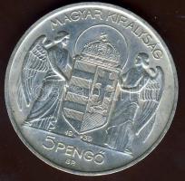 1939. 5P Ag "Horthy balra" T:2+ pici ph.