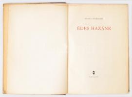 Varga Domokos: Édes hazánk. Budapest, 1994, Népszava. Kiadói félvászon kötés, fekete-fehér fotókkal ...