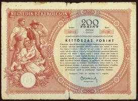 1953. IV.Békekölcsön 200Ft