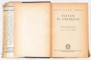 Szacsvay Imre: Életem és emlékeim. Sajtó alá rendezte és a bevezető életrajzot írta: Balassa Imre. B...