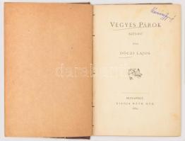 Dóczi Lajos: Vegyes párok. Színmű. Budapest, 1889, Ráth Mór. Átkötött félvászon kötés, márványozott ...