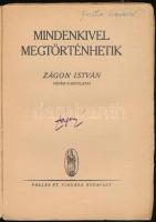 Zágon István: Mindenkivel megtörténhetik. Budapest, é.n., Pallas Rt. Kiadói papírkötésben, pár lap f...