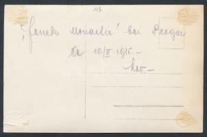 1915 Magyar katonák Fenek kolostornál (Progar mellett) a Szerbia elleni hadjárat idején. Hátoldalán ...