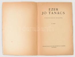 Ezer jó tanács. Mühlbeck Károly 150 rajzával. Budapest, é.n., Singer és Wolfner Irodalmi Intézet Rt....