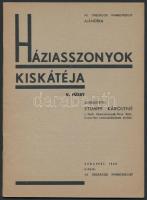 Háziasszonyok kiskátéja V. füzet. Szerk.: Stumpf Károlyné. Budapest, 1942, Országos Iparegyesület. Kiadói papírkötés.