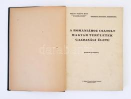 A Romániához csatolt magyar területek gazdasági élete. Budapest, 1940, Magyar Nemzeti Bank. Kiadói e...