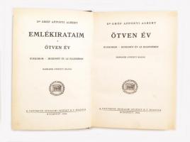 Dr. Gróf Apponyi Albert:  Emlékirataim. Ötven Év. Ifjukorom - Huszonöt év az ellenzékben. Budapest, ...