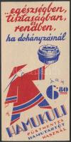 cca 1920-1930 Hamukuli, a füstmentes hamutartó, számolócédula, Hellner Márkus, Budapest, 14x7 cm.