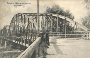 Máramarossziget, Sighetu Marmatiei; Tisza vashíd, kiadja Kaufmann Á. és fia / iron bridge