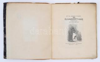 Hoffmann, E. T. A.: Az elhagyott ház. Bp., 1921, Kellner. 186. számú sorszámozott példány, készült 4...