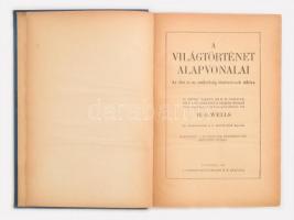 H.G. Wells: A világtörténet alapvonalai. Az élet és az emberiség történetének tüköre. Budapest, 1930...