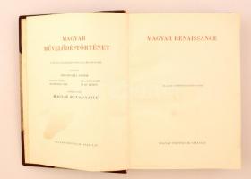 Magyar Renaissance. Magyar művelődéstörténet 2. kötet. Töredék kötet. Szerk. Domanovszky Sándor, Mál...