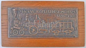 1966. "Magyar Közlekedési Múzeum 1896-1966" Br plakett falapra erősítve (6,8x14,8cm / 10x18cm) T:2