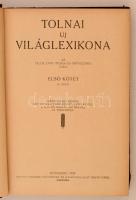 Tolnai Új Világlexikona I-XVIII. kötet. Nem teljes. Budapest, 1926-1930, Tolnai Nyomdai Műintézet és...