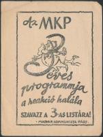 1946 Az MKP 3 éves programja a reakció halála, szavazz a 3-as listára, szórólap, 14x10 cm