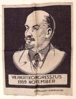 1959 Falidísz Lenin portréjával, VII. Párkongresszus 1959 November, Csillaghegyi Lenárugyár, textil, 42x33 cm.