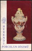 Molnár László: Herendi porcelán díszmű. Kecskemét, 1967, Bács-Kiskun megyei Nyomda. Kiadói papírkötés.