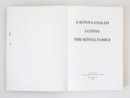 A Kónya család. Feljegyezte Dr. Erdélyi Sándor, Prof. Gualtiero Nicolini. Budapest-Cremona, 1998, Me...