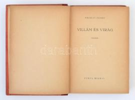 Erdélyi József: Villám és virág. Versek. Budapest, é.n. (1941), Turul, 268 p. Kiadói félvászon kötés...