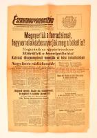 1956 Északmagyarország a Borsodmegyei Munkástanács Napilapja XII. évfolyam 257. száma "Megnyertük a forradalmat" című cikkel a címlapon, 4p