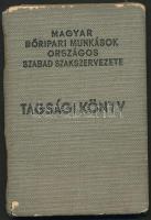 1945 a Magyar Bőripari Munkások Országos Szabad Szakszervezete tagsági könyve sok tagsági bélyeggel, érvénytelenítő bélyegzéssel, kissé megviselt állapotban