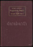 Deme Károly: Magyarország helyzete és az európai népek harca. Kolozsvár, 1913, Gámán J., 101 p. Kiadói egészvászon kötés, intézményi bélyegzővel. Jó állapotban.