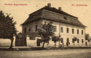 Nagymihály, Michalovce; Királyi járásbíróság, kiadja Landesman B. / courthouse (EK)