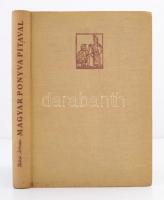 Békés István: Magyar ponyva pitaval. Budapest, 1966, Minerva. Kiadói egészvászon kötés. Jó állapotban.