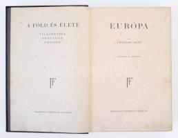 Cholnoky Jenő: A Föld és élete I-V. kötet. Budapest, , Franklin-Társulat. Kiadói egységes egészvászo...