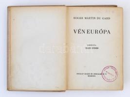 Roger Martin du Gard: Vén Európa. Bp., Nyugat kiadó és Irodalmi Rt. Kiadói egészvászon kötés, gerinc...