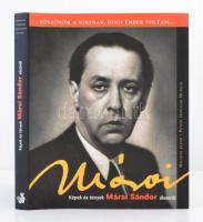 Mészáros Tibor: Köszönöm a sorsnak, hogy ember voltam... Képek és tények Márai Sándor életéből. Budapest, 2006, Helikon Kiadó, Petőfi Irodalmi Múzeum. Kiadói kartonált papírkötés, kiadói papírborítóban.