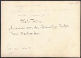 cca 1910-1915 Magas-Tátra, kilátás a lomnici csúcsról, Erdélyi Mór felvétele, hátoldalon feliratozva...