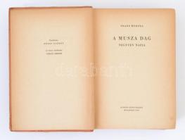 Franz Werfel: A Musza Dag negyven napja. Fordította Hódos György. Budapest, 1957, Európa Könyvkiadó....