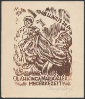 1948 Varga Mátyás (1910-2002): Oláh Kinga Mária Valéria megérkezett, fametszet, papír, jelzett, 14,5x12,5 cm.